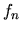 $f_n^+\makebox{$\not\hskip-0.35em{A}\,$}=b_n f_n^+\Longrightarrow \makebox{$\not\hskip-0.35em{A}\,$}^+f_n=
-\makebox{$\not\hskip-0.35em{A}\,$} f_n=b^+_nf_n$