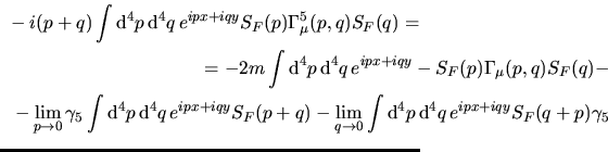 $\aligned
&-i(p+q)S_F(p)\Gamma_\mu^5(p,q)S_F(q)
=-2mS_F(p)\Gamma_\mu(p,q)S_F(q...
...)
=2miS_F(p)\Gamma_\mu(p,q)S_F(q)+i
\gamma_5S_F(q)+iS_F(p)\gamma_5\endaligned$