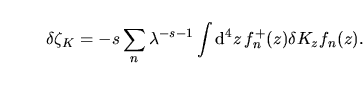 $K=\makebox{$\not\hskip-0.35em{D}\,$}^2+m^2+
\delta K$