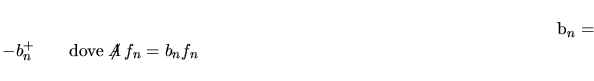 $\aligned
-f_n^+\makebox{$\not\hskip-0.35em{D}\,$}\beta\makebox{$\not\hskip-0.3...
...5\makebox{$\not\hskip-0.35em{D}\,$}f_n=-a_nb_nf_n^+\beta\gamma_5 f_n\endaligned$