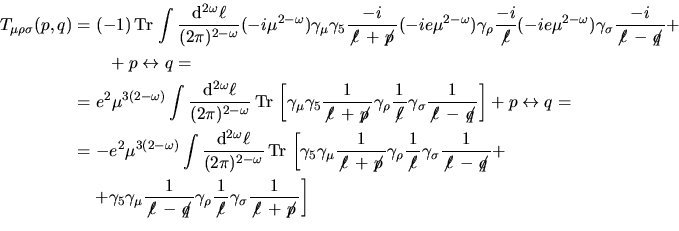 \begin{displaymath}
\aligned T_{\mu\rho\sigma}
&=e^2\mu^{3(2-\omega)}
\displ...
...em{\ell}\,$}+\makebox{$\not\hskip-0.18em{p}\,$})].\endaligned
\end{displaymath}