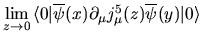 $\aligned
\lim_{z\to0}\!{\langle{0}\vert}\overline{\psi}(x)\partial_\mu j_\mu^5...
...rtial_\rho
e^{-iqz} A_\sigma(q)-\partial_\sigma e^{-iqz} A_\rho(q))\endaligned$